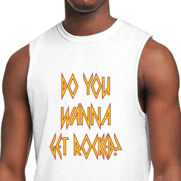 Do You Wanna Get Rocked Tank Top